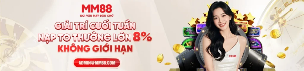 mm88o GIẢI TRÍ CUỐI TUẦN